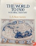 The World to 1500: a Global History