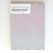 The Eye's Mind: Bridget Riley: Collected Writings 1965-1999: Bridget Riley-Collected Writings, 1965-99