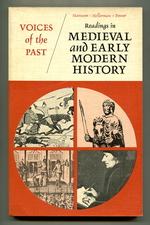 Voices of the Past: Readings in Medieval and Early Modern History