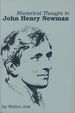 Rhetorical Thought in John Henry Newman