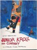 Junior Kroll and Company