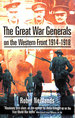 The Great War Generals of the Western Front 1914-18