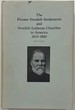 The Pioneer Swedish Settlements and Swedish Lutheran Churches in America 1845-1860