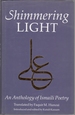 Shimmering Light: an Anthology of Ismaili Poetry