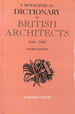 A Biographical Dictionary of British Architects 1600-1840 (Paul Mellon Centre for Studies in British Art)