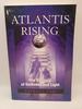 Atlantis Rising: the Struggle of Darkness and Light