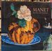 Manet: the Still-Life Paintings