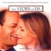 The Story of Us [Music from the Motion Picture]