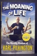 Moaning of Life Worldly Wisdom of Karl Pilkington