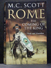 The Coming of the King the Second Book in the Rome Series