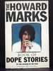 The Howard Marks Book of Dope Stories