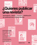 Quieres Publicar Una Revista