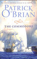 The Commodore (Aubrey/Maturin Series): Book 17