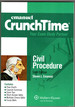 Crunchtime: Civil Procedure (Sixth Edition)