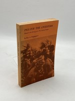 Pigs for the Ancestors Ritual in the Ecology of a New Guinea People