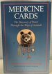 Medicine Cards: the Discovery of Power Through the Ways of Animals