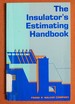 The Insulator's Estimating Handbook