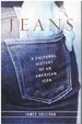 Jeans a Cultural History of an American Icon