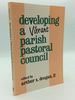 Developing a Vibrant Parish Pastoral Council