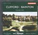 Hubert Clifford / Edgar Bainton: Orchestral Works, Vol. 2