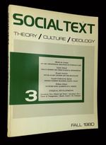 Social Text: Theory/Culture/Ideology--3, Fall 1980 [This Issue Only! ]
