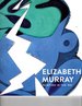 Elizabeth Murray: Painting in the '80s