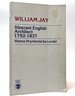 William Jay, Itinerant English Architect, 1792-1837