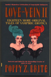 Love in Vein II: Eighteen More Tales of Vampiric Erotica