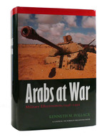 Arabs at War Military Effectiveness, 1948-1991 Studies in War, Society, and the Military