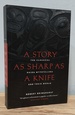 A Story as Sharp as a Knife: the Classical Haida Mythtellers and Their World (Masterworks of the Classical Haida Mythtellers, 1)