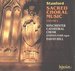 Stanford: Sacred Choral Music, Vol. 2 "The Edwardian Years"