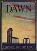 Dawn: a Lost Romance of the Time of Christ