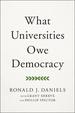 What Universities Owe Democracy