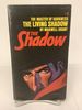 The Living Shadow; the Shadow #1, N3597