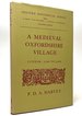 A Medieval Oxfordshire Village: Cuxham, 1240 to 1400 (Oxford Historical Series)
