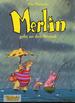 Merlin, Bd.3, Merlin Geht an Den Strand