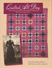 Quilted All Day: the Prairie Journals of Ida Chambers Melugin