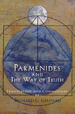 Parmenides and the Way of Truth