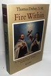 Fire Within: Teresa of Avila, John of the Cross and the Gospel on Prayer