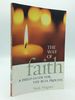 The Way of Faith: a Field Guide for the Rcia Process