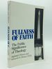 Fullness of Faith: the Public Significance of Theology