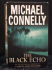 The Black Echo First in Harry Bosch Series