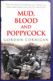 Mud, Blood and Poppycock: Britain and the First World War (Cassell Military Trade Books)