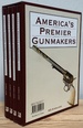 America's Premier Gunmakers (4 Volume Set)