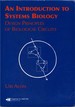 An Introduction to Systems Biology: Design Principles of Biological Circuits