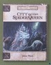 City of the Spider Queen (Dungeons Dragons D20 System Forgotten Realms) W Map Booklet