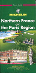 Northern France and the Paris Region (Michelin Green Tourist Guides)