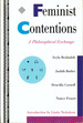 Feminist Contentions: a Philosophical Exchange