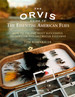 The Orvis Guide to the Essential American Flies: How to Tie the Most Successful Freshwater and Saltwater Patterns