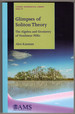 Glimpses of Soliton Theory: the Algebra and Geometry of Nonlinear Pdes (Student Mathematical Library, Volume 54)